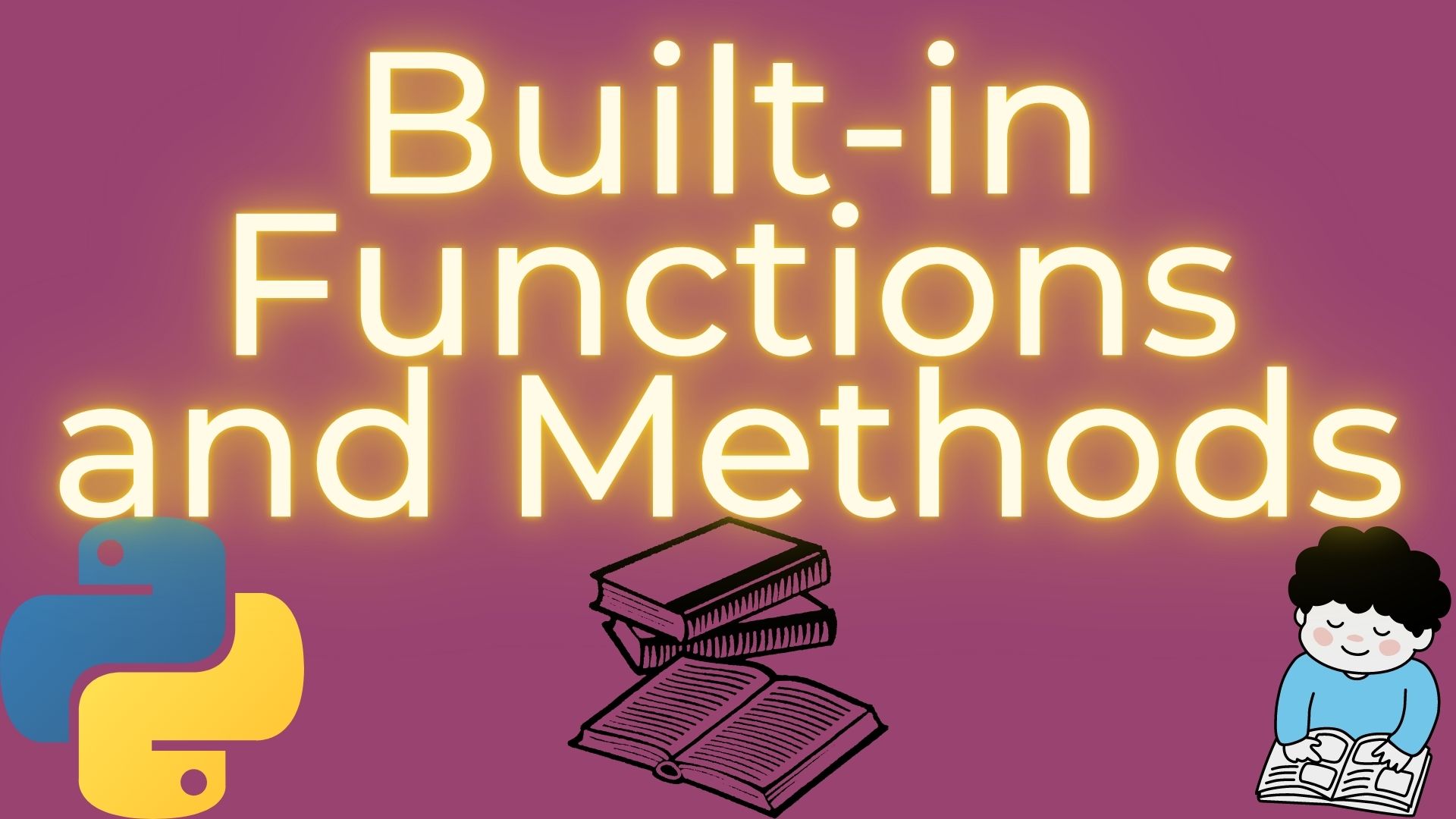 built-in-functions-and-methods-in-python