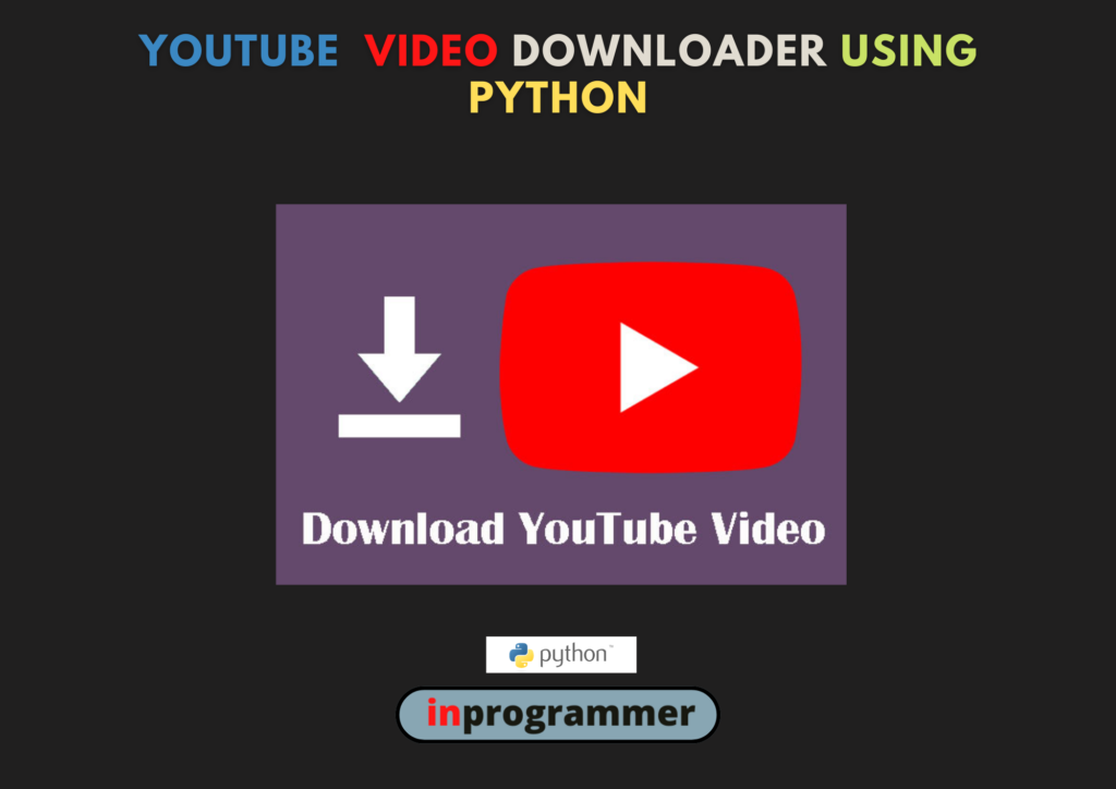 youtube-video-downloader-python