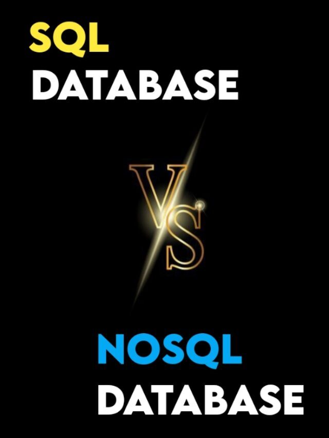 SQL DATABASE VS NOSQL DATABASE