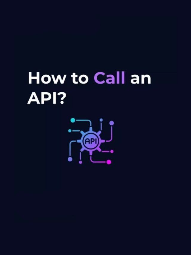 How to Call an API?