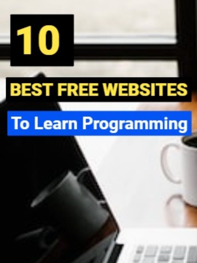 10 BEST FREE WEBSITES To Learn Programming