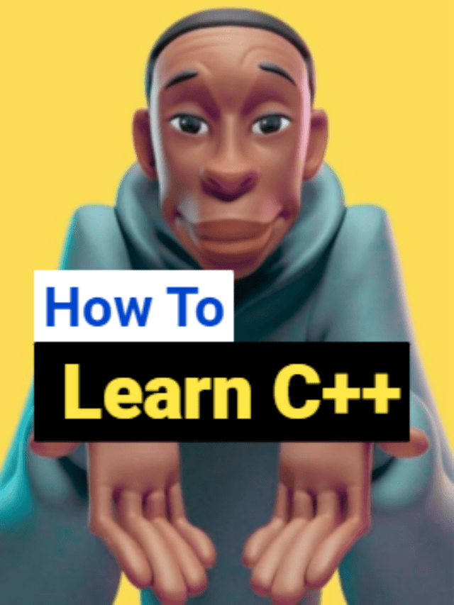 How To Learn C++