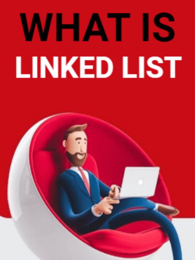WHAT IS LINKED LIST