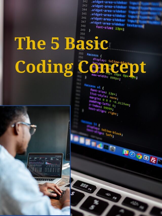 The 5 Basic Coding Concept