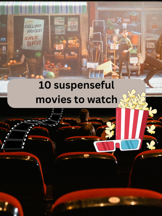 10 Suspenseful Movies To Watch