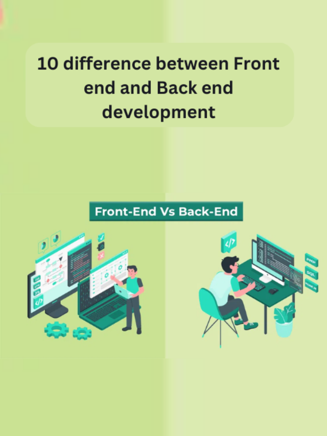 10 difference between Front end and Back end development