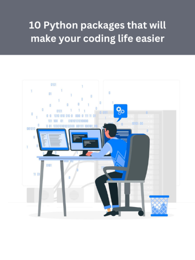 10 Python packages that will make your coding life easier
